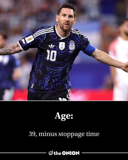 Age: 39, minus stoppage time