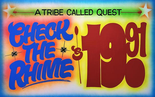 Colourful landscape canvas painted in the style of a grocery store sign and reading "A Tribe Called Quest. Check the Rhime. $19.91".