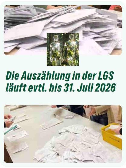 Die Auszählung in der LGS läuft evtl. bis 31. Juli 2026