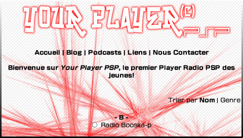 A screenshot of a webpage. "Your Player PSP" is written in a graffiti-inspired font in white with a red glow. Under that, radios are listed alphabetically with a radio button next to their names. The entire page's background is white with red streaks, like crystals.