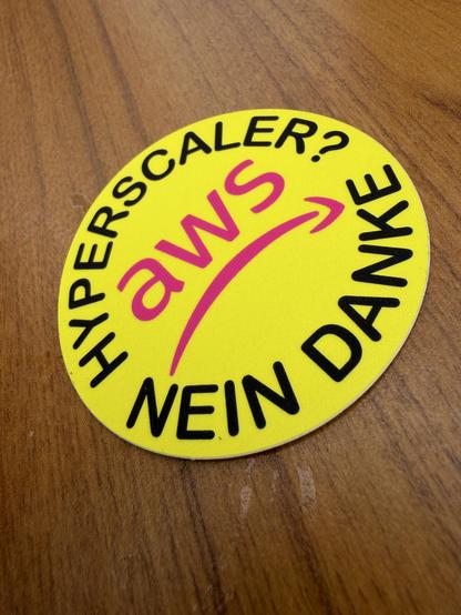 Sticker with: „Hyperscaler? Nein Danke.“