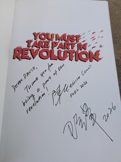 Signed copy of the graphic novel You Must Take Part in Revolution