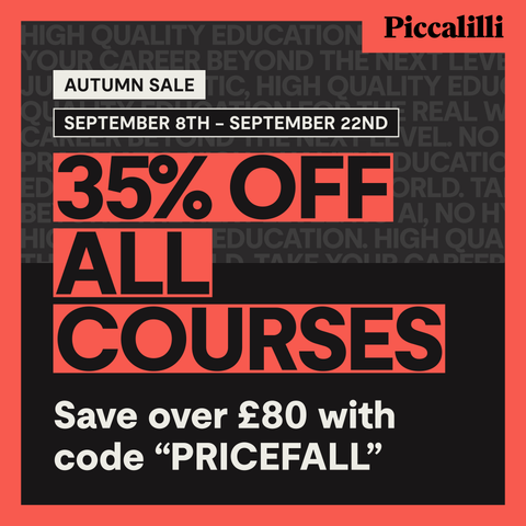 Autumn sale, September 8th until September 22nd. 

35% off all courses. 

Save over £80 with code “PRICEFALL”