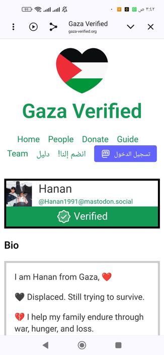 Use your voice. Share the truth. Donate to families in Gaza. Help amplify their voices on your platform.
My campaign link:
I’m Hanan from Gaza, and I am supporting my family. Please donate to help us. 🙏🏻❤️
https://chuffed.org/project/189777-help-hanans-four-children-survive

https://gaza-verified.org/people/@Hanan1991@mastodon.social/