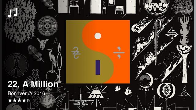Album cover for "22, A Million" by Bon Iver, 2016. Orange and olive-colored geometric design with a white circle, blue rectangle, and grey symbols on black background surrounded by intricate line-art illustrations.