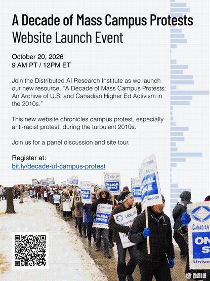 Event poster with a white background and black text, with the title "A Decade of Mass Campus Protests, Website Launch Event". At the bottom is a photo of a long line of people marching on a sidewalk in winter clothing, holding blue and white picket signs that say "On Legal Strike" in capital letters and "University of Toronto" at the bottom.