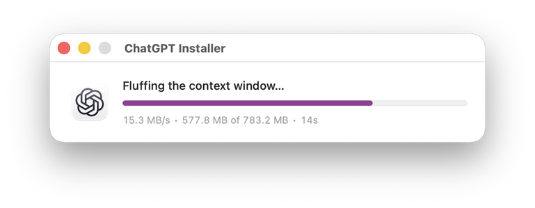 ChatGPT Installer

Fluffing the context window...

15.3 MB/s - 577.8 MB of 783.2 MB - 14s