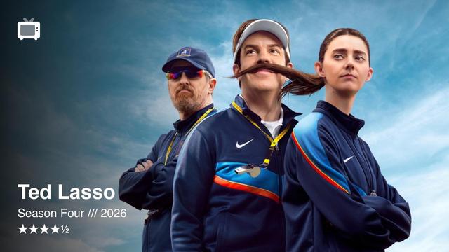Three people in blue tracksuits under a cloudy sky; one has a long mustache. Text reads “Ted Lasso Season Four // 2026” with stars.