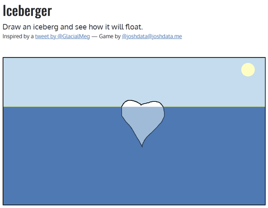 I drew an iceberg, heart shaped.