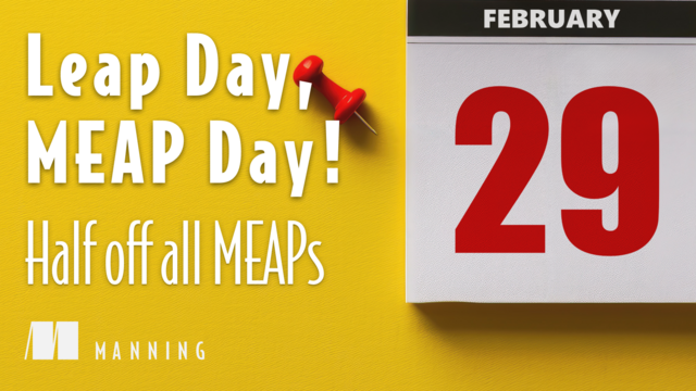 Leap Day, MEAP Day! Half off all MEAPs