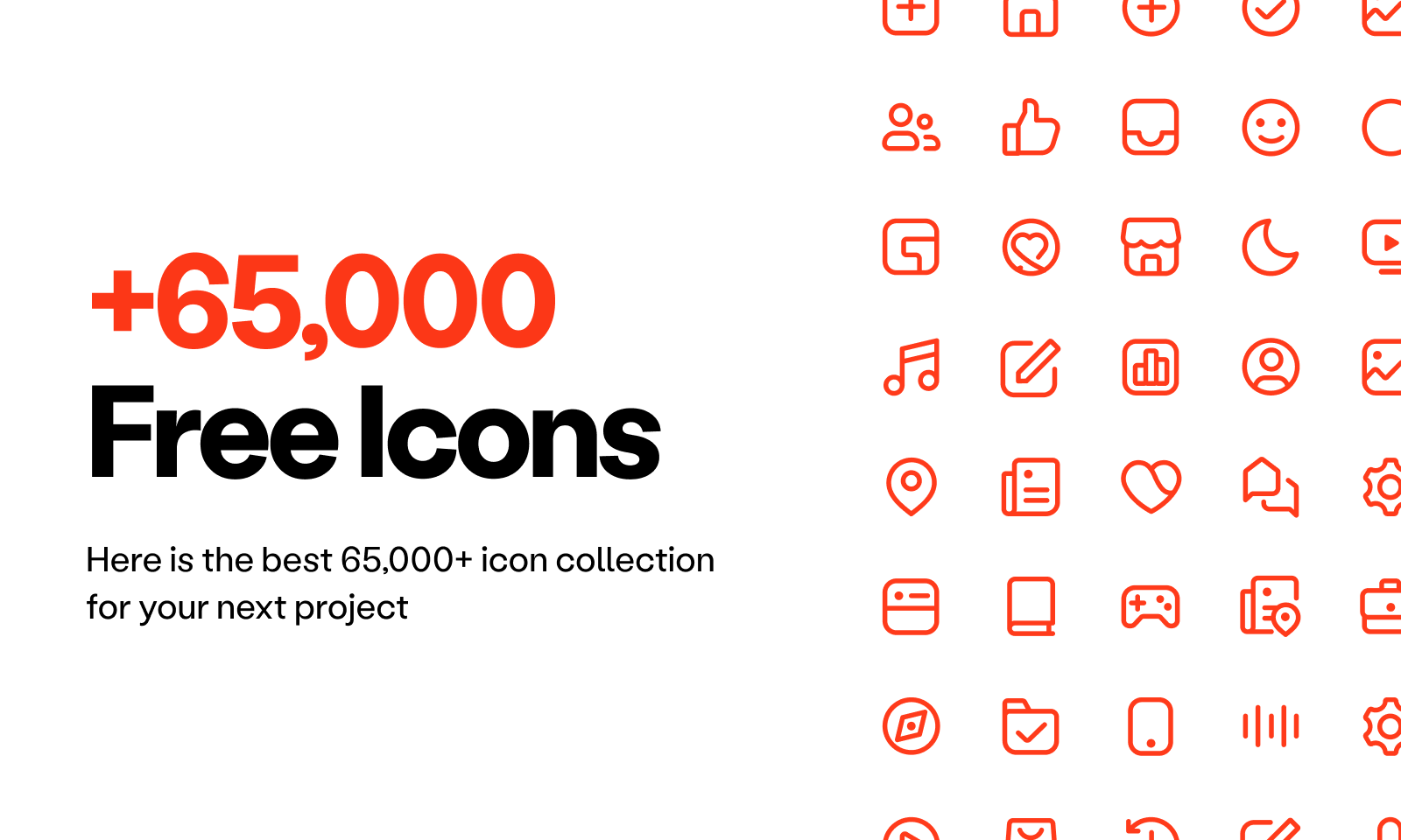 +65,000 free icons. Here is the best 65000+ icons collection for your next project.