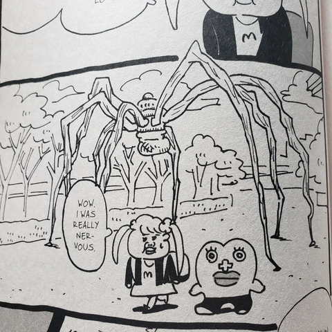 Comic panel with large spider statue in background.
Foreground has young woman with pigtails, backpack, and dress walking next to weird little blob creature that's kind of like the top of a stereotypical heart with legs, arms, eyes, a + sign for a nose and lips.
Woman: Wow. I was really nervous.