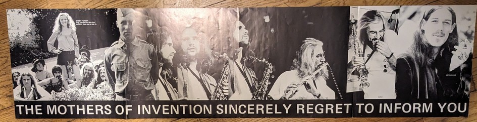 the Mothers of Invention Sincerely Regret to Inform You banner poster