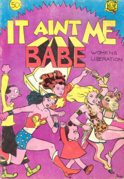 cover of It Ain't Me Babe featuring Wonder Woman, Olive Oyl, & others