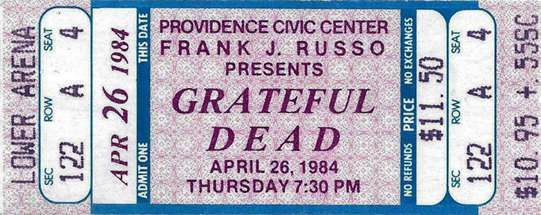ticket on patterned stock
Providence Civic Center
Frank J. Russo Presents
Grateful Dead
April 26, 1984
Thursday 7:30 PM