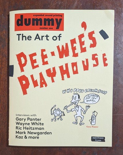 Dummy, the Art of Pee Wee's Playhouse zine
