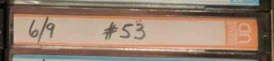 tape spine labeled 6/9 #53