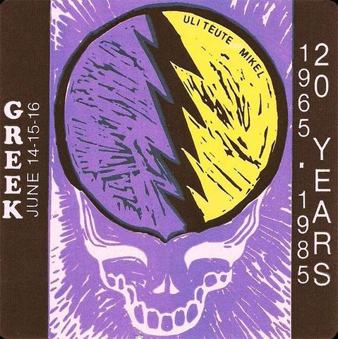 MIKEL sticker for Dead at the Greek June 14-15-16, purple and yellow etching of Steal Your Face logo, 20 Years, 1965-1985