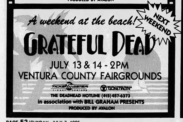 newspaper ad for A weekend at the beach! Grateful Dead, July 13 & 14 2pm Ventura County Fairgrounds