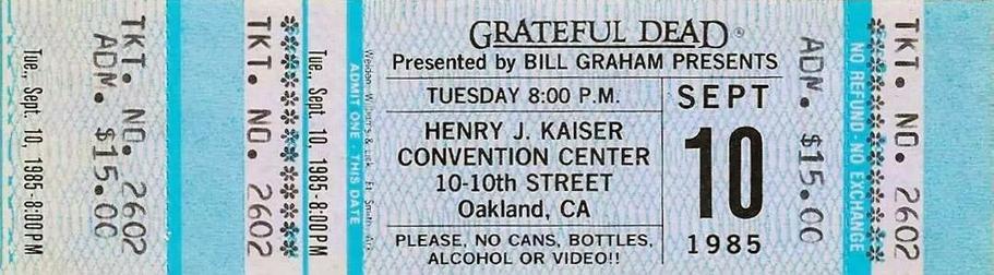 mail order ticket for Grateful Dead at Henry J Kaiser Convention Center