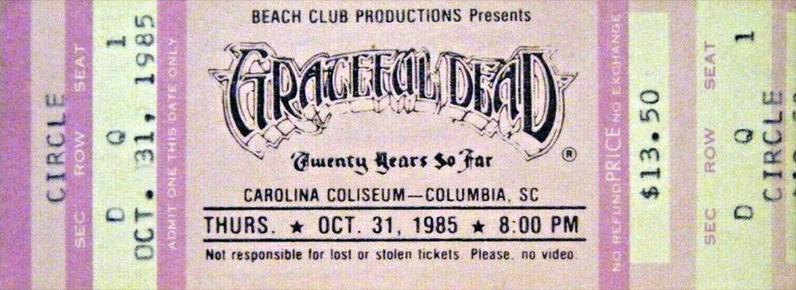 mail order ticket for Grateful Dead in South Carolina