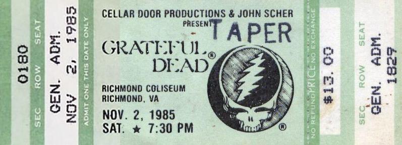 Grateful Dead taper ticket for Richmond '85