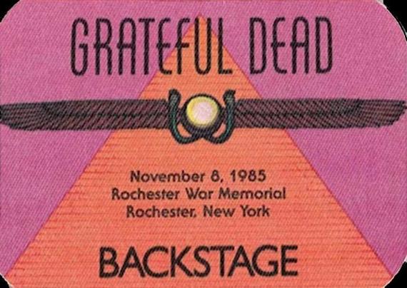 Grateful Dead backstage pass from Rochester 11/8/85