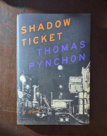 Shadow Ticket by Thomas Pynchon