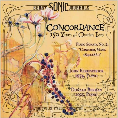 cover of Bear's Sonic Journal, Concordance: 150 Years of Charles Ives 