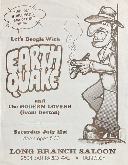 Let's Boogie With Earth Quake and the Modern Lovers (from Boston) at Long Branch Saloon, Berkeley