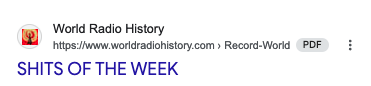 Jg World Radio History
hitps:huww worldradiohistory.com » Record-World PDE
SHITS OF THE WEEK
