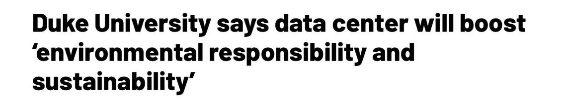 Duke University says data center will boost
'environmental responsibility and
sustainability'