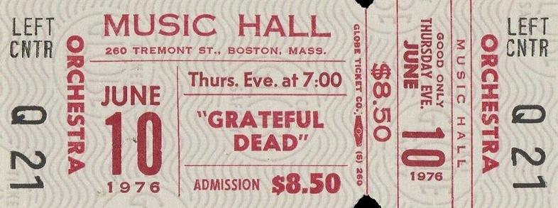 Grateful Dead ticket for Music Hall, June 10, 1976