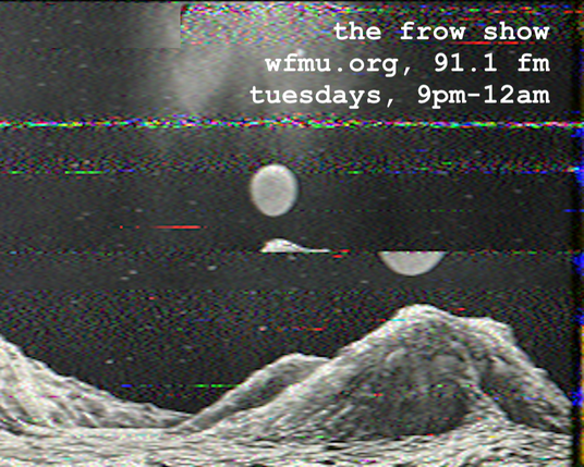 distorted moonscape with Frow Show text