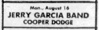 Mon., August 16
Jerry Garcia Band
Cooper Dodge