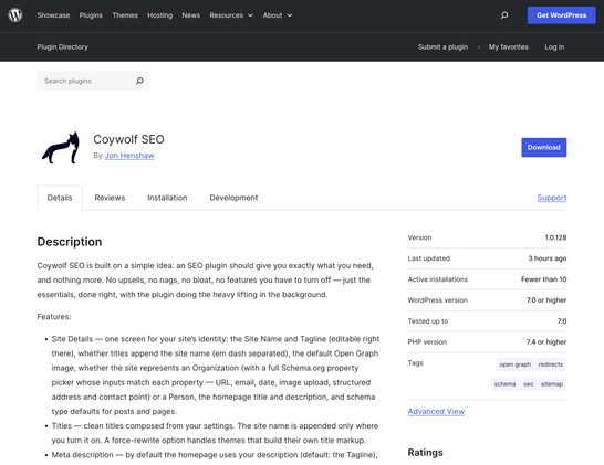 Screenshot of the Coywolf SEO WordPress plugin page showing the Details tab. The plugin description states: "Coywolf SEO is built on a simple idea: an SEO plugin should give you exactly what you need, and nothing more. No upsells, no nags, no bloat, no features you have to turn off — just the essentials, done right, with the plugin doing the heavy lifting in the background." Key details displayed include version 1.0.128, last updated 3 hours ago, fewer than 10 active installations, requiring Wo…
