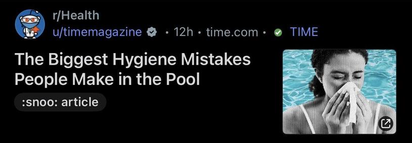 Post on Reddit that says “The Biggest Hygiene Mistakes People Make in the Pool”