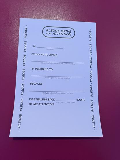 "Pledge Drive for Attention" pledge form.