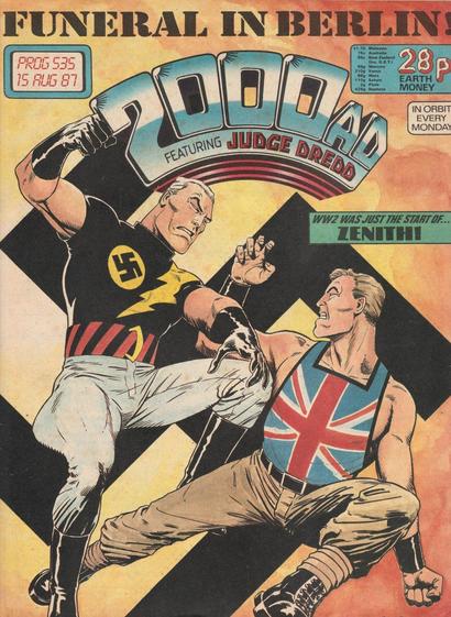 The front cover of 2000AD Prog 535 for 15 August 1987, featuring cover art by Steve Dillon of a scene from Phase I of Zenith showing British super-soldier Maximan battling his more powerful German counterpart Masterman, in Berlin. This is the first appearance of Zenith in 2000AD.