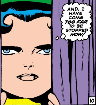 "I have come too far to be stopped now!"