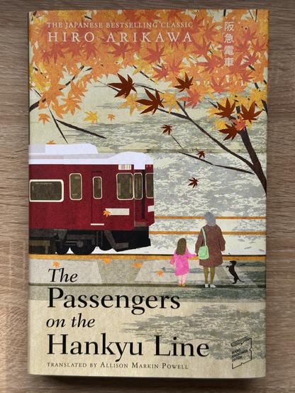 Every year, there is a limited“Books Kinokuniya Edition” of a literary title. In 2025, it is of Hiro Arikawa’s “The Passengers on the Hankyu Line”.