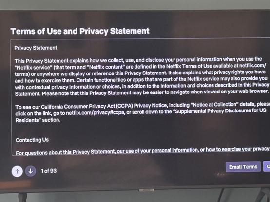 The first screen of Terms of Use and Privacy Statement.  It is the first of 93 screens.  Viewers get an option to have it emailed to them.