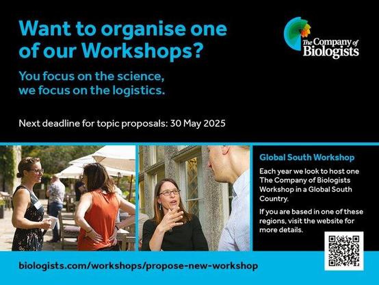 Want to organise one of our Workshops?

You focus on the science, we focus on the logistics.

Next deadline for topic proposals: 30 May 2025

Global South Workshop: Each year we look to host one The Company of Biologists Workshop in a Global South Country. If you are based in one of these regions, visit the website for more details.