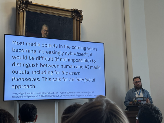 A presentation with a slide stating: “Most media objects in the coming years becoming increasingly hybridised, it would be difficult (if not impossible) to distinguish between human and AI made outputs, including for the users themselves”