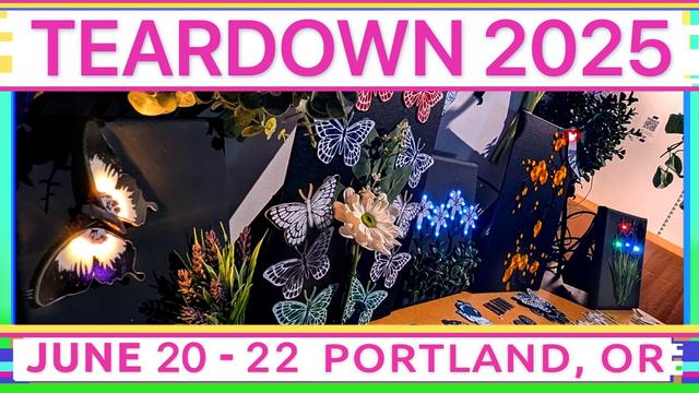 Teardown 2025 promo graphic featuring artistic PCB butterflies and flowers by Ayesha Iftiqhar-Wilson