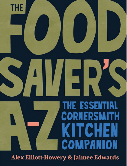 The cover of The Food Saver's A-Z - black with large kakhi, blue and orange text.