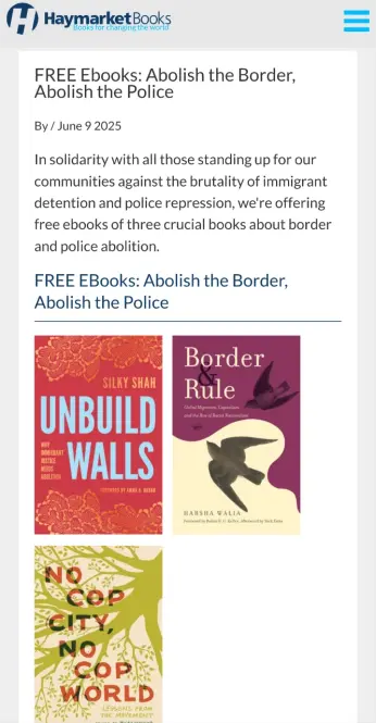 FREE Ebooks: Abolish the Border, Abolish the Police

By / June 9 2025

In solidarity with all those standing up for our communities against the brutality of immigrant detention and police repression, we're offering free ebooks of three crucial books about border and police abolition.