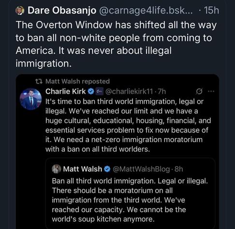 A Twitter post featuring a comment from Dare Obasanjo discussing the Overton Window and immigration, along with reposted tweets from Charlie Kirk and Matt Walsh advocating for a ban on immigration from "third world" countries.