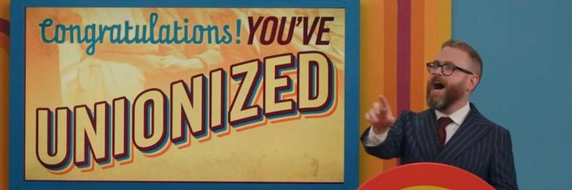 Text:
CONGRATULATIONS !
YOU’VE
UNIONIZED