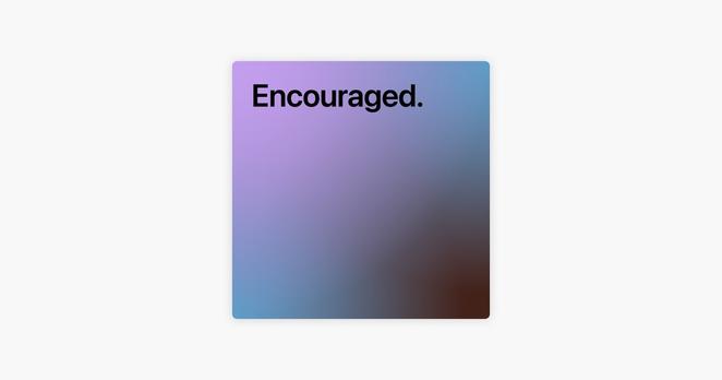 Encouraged.  by Ericka Simone on Apple Music